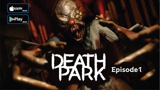 Death Park 1 Episode 1 Android + iOS