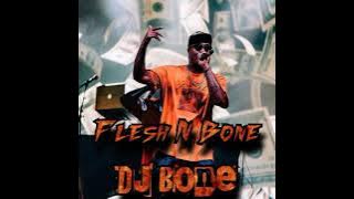 Flesh N Bone amen (DJ Bone)