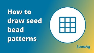 How to draw seed bead patterns on iPhone & iPad (Loomerly Tutorial)