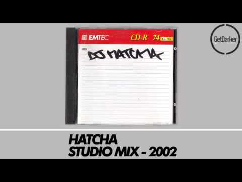 Hatcha - Studio Mix 2002