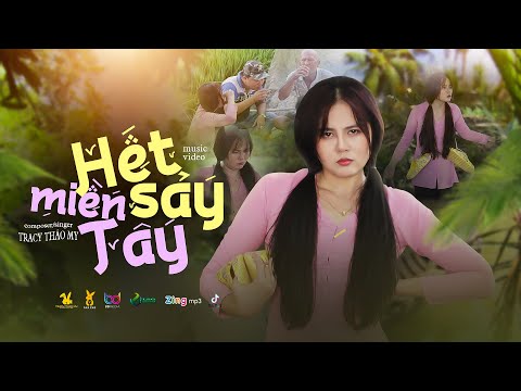 Hết Sảy Miền Tây | TraCy Thảo My | OFFICIAL MUSIC VIDEO ( Anh cứ nhậu thoải mái có Sỷn em vào thay )