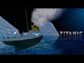 Titanic Sinking and Splitting | Ship Handling Simulator