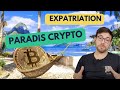 Expatriation et crypto  comment choisir le pays idal  