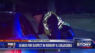 Search for suspect in robbery, carjacking