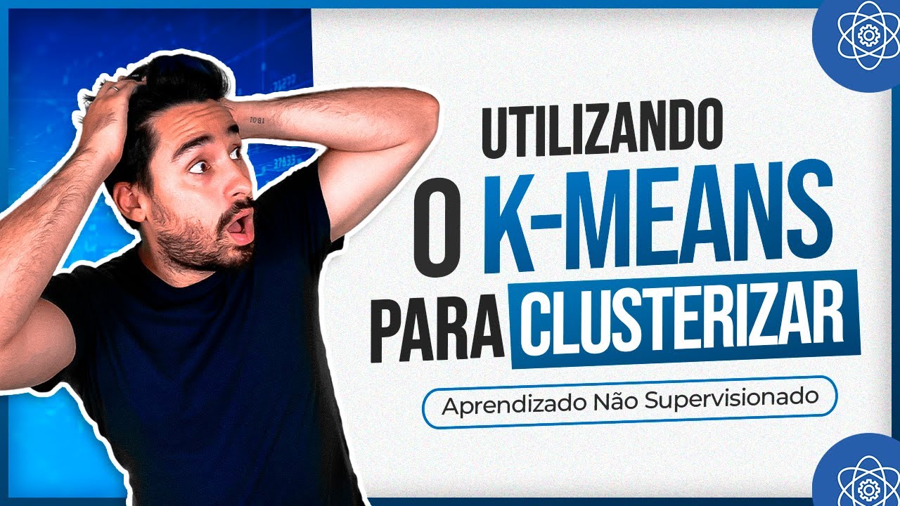 K-Means para Clusterizar