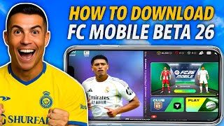 How to Download FC Mobile Beta, How To Download EA FC 26 Beta - Android/IOS Tutorial | Believers Hub