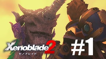 Xenoblade Chronicles 2 Gameplay Walkthrough Part 1 (Chapter 1) Encounters - No Commentary