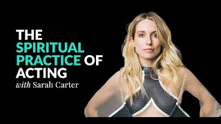Sarah Carter: The Spiritual Journey of an Actor, Director, and Producer