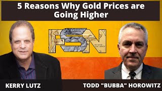 5 причин, почему цены на золото растут - Тодд «Бубба» Хорвиц #5352