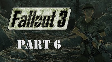 Fallout 3 Part 6: The Minefield