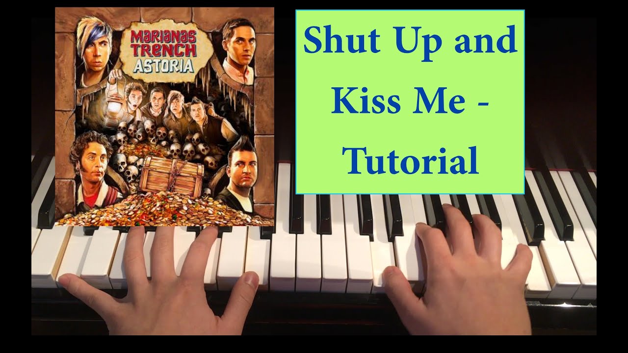 Marianas Trench - Astoria Tutorials (10/17): Shut Up and Kiss Me - YouTube