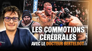 Les commotions cérébrales dans le MMA avec le Dr Berteloot. Poirier vs BSD! Saint-Denis reviendra 💪