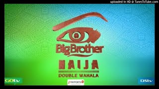 Oritse Femi - BBNaija 2018 Theme Song (Double Wahala)