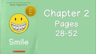 Smile - Chapter 2 (pages 28-52)