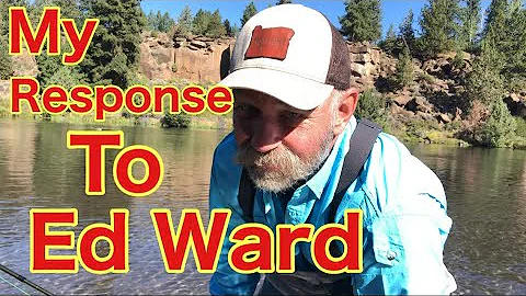 Ed Ward Skagit Casting Video: My Reaction