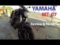 Yamaha MT-07 / FZ07 Review & Test ride (part one)