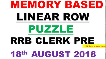 LINEAR ROW PUZZLE Asked in RRB CLERK PRE 2018 | Memory Based Puzzles Asked in PRE||