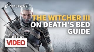The Witcher 3: On Death's Bed (Side Quest)