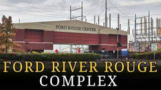 Inside Ford’s River Rouge Complex: The Rise Of America’s Industrial Machine