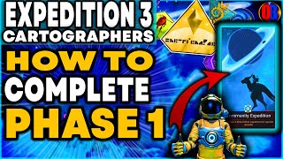 Expedition 3 Cartographers How To Complete Phase 1  No Mans Sky Frontiers