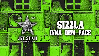 Sizzla - Inna Dem Face (Official Audio) | Jet Star Music