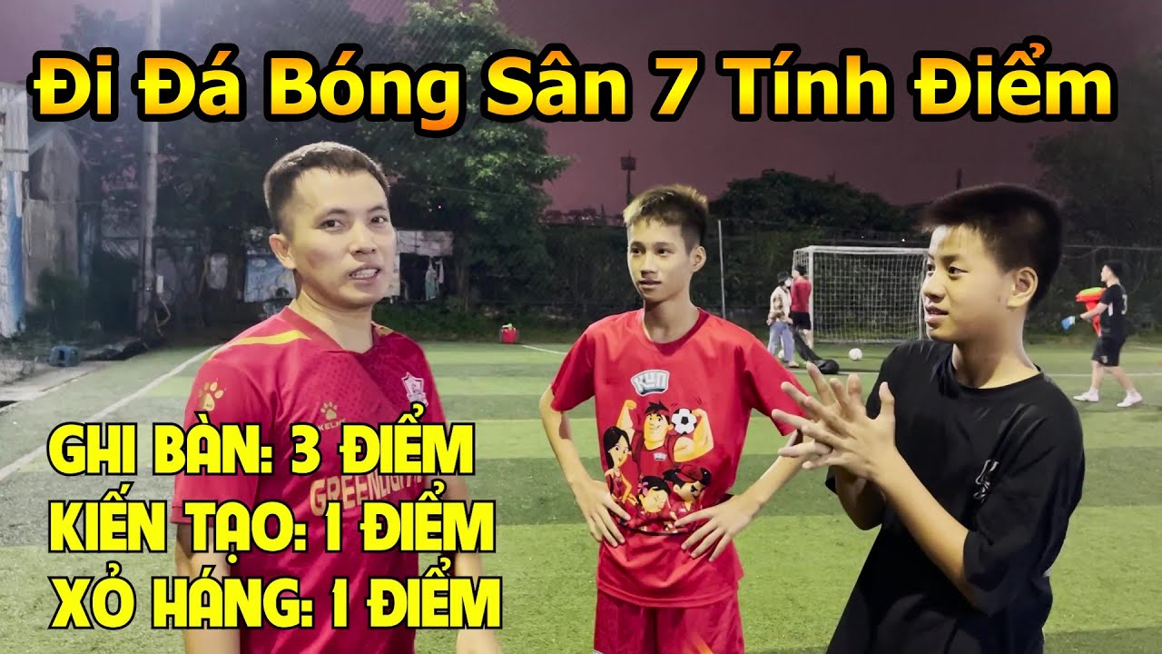 Đại Chiến Đá Bóng Sân 7 Đỗ Kim Phúc , Văn Anh , Việt Anh Cr7 thi ghi bàn và xâu kim tìm nhà vô địch