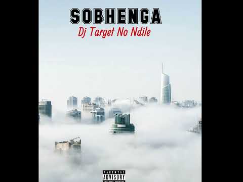 Dj Target No Ndile   Sobhenga
