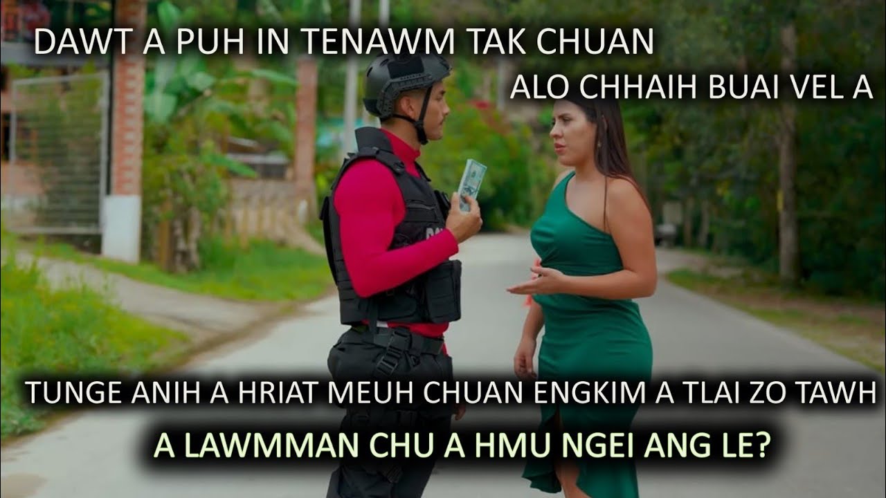 NULA SIHHNIP TAK EMAW TIIN ALO ZUAM VEI NGAWT/ TUNGE A NIH A HRIAT MEUH CHUAN A TLAI ZO TAWH SI