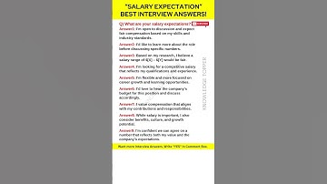 What are Your Salary Expectations | 9 Best Answers