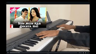 Tujh Mein Rab Dikhta Hain - Piano