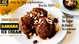 How to make 3 Ingredients Banana Ice Cream at home easily