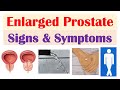 Enlarged Prostate Signs & Symptoms (& Why They Occur)