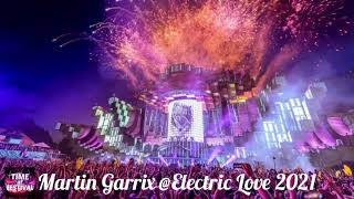 Martin Garrix - Live @Electric Love 2021