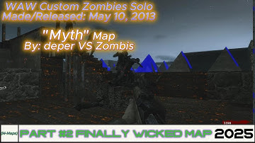WAW Custom Zombies Solo▐ "Myth Map Part #2 Finally