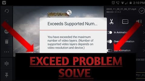 kinemaster exceeds supported number of video layers//exceed problem solve👍