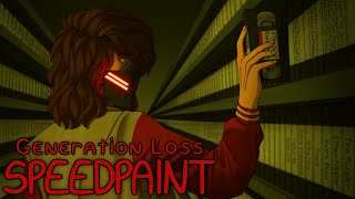 The Archives | Generation Loss Speedpaint