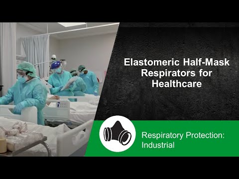 Elastomeric Half-Mask Respirators