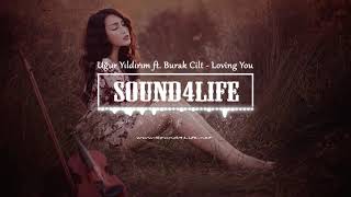 Ugur Yildirim feat. Burak Cilt - Loving You (Original Mix)