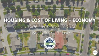 Inside Livability's Top 100 Best Places to Live: Housing + Cost of Living and Economy