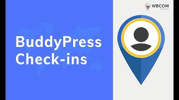 BuddyPress Checkins | Share a location Google Map With Activity | WordPress Social Network Website