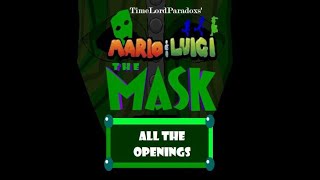 All openings of M&L: The Mask