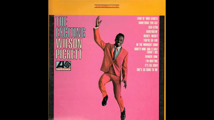 Wilson Pickett - Land of 1000 Dances [Full Version...