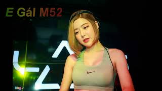 Nonstop Cô Gái m52  Remix Track cực phê - Việt mix