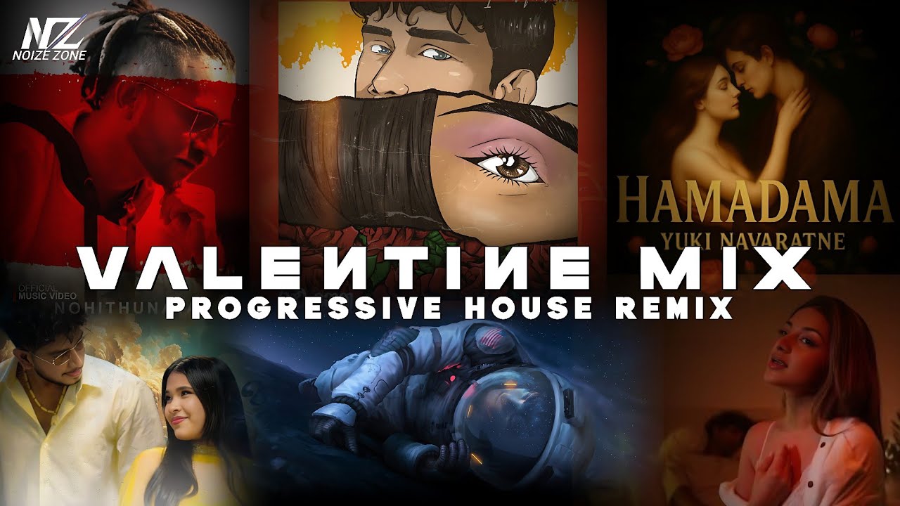 VALENTINE MIX 2026 - Sinhala Song Mixtape | NOIZE ZONE 