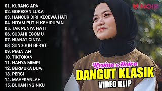 REVINA ALVIRA 'KURANG APA - GORESAN LUKA' | FULL ALBUM VIDEO KLIP DANGDUT REVINA ALVIRA GASENTRA