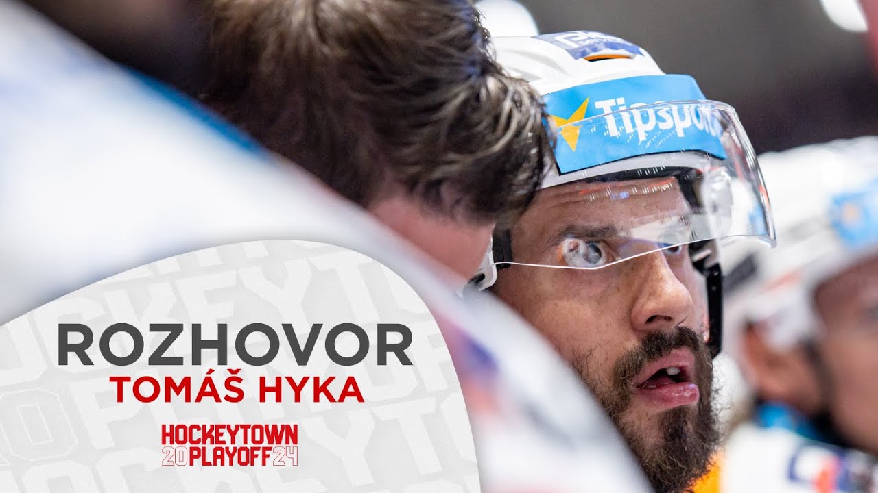 ROZHOVOR | Tomáš Hyka po pátém finálovém utkání