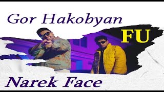 Gor Hakobyan ft Narek Face - FU, ՖՈՒ, ФУ (Audio)