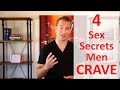 What Men Consider Great Sex - 4 Secrets!