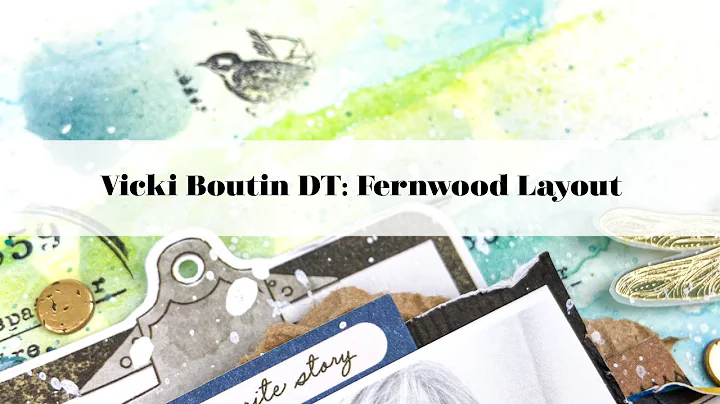 Vicki Boutin Design Team Fernwood Layout