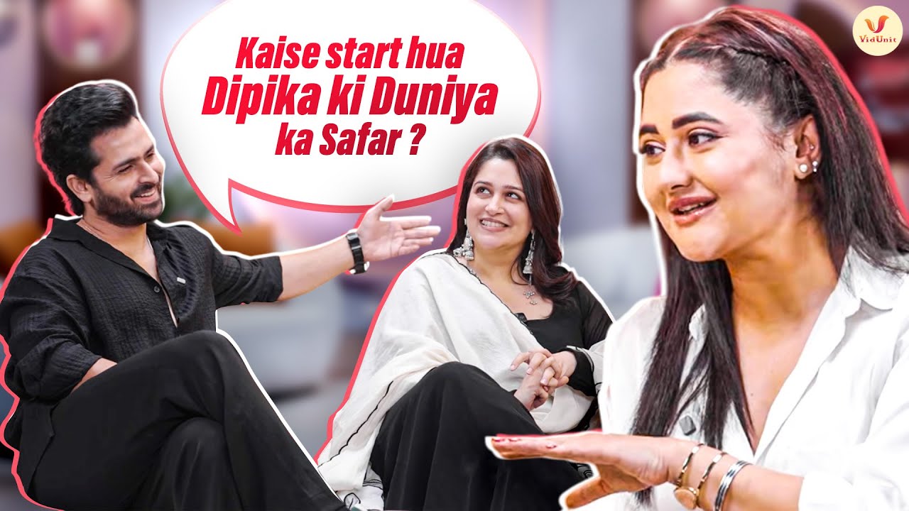 Kaise start hua Dipika ki Duniya ka Safar | Dipika & Shoaib | Rashmi ke Dil se Dil Tak
